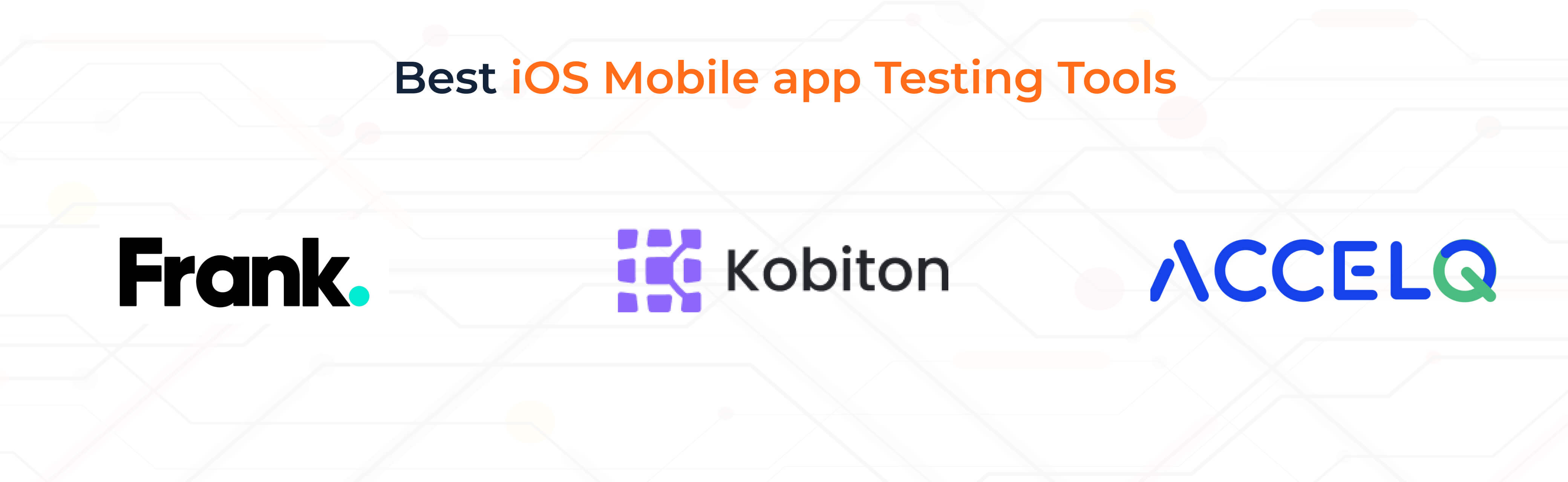 Best iOS Mobile app Testing Tools